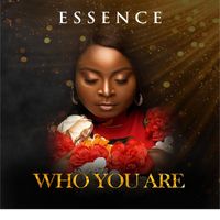 Essence - WHO YOU ARE