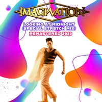 Imagination - Looking at Midnight (Special Stretch Mix)