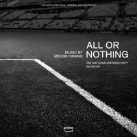 Midori Hirano - All or Nothing: Die Nationalmannschaft in Katar (Amazon Original Series Soundtrack)