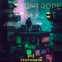 J Vibez - Tightrope