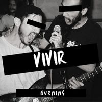 Burning - Vivir