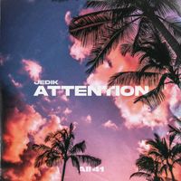 JEDIK - Attention