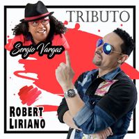Robert Liriano - Tributo a Sergio Vargas: La Quiero a Morir / Te Va Doler /Dile / La Pastilla