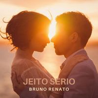 Bruno Renato - Jeito Sério