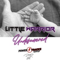 Little Warrior - Undiscovered