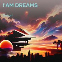 Satori - I'am Dreams