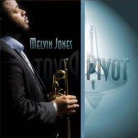 Melvin Jones - Pivot