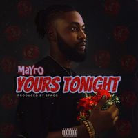 MaYrO - Yours Tonight