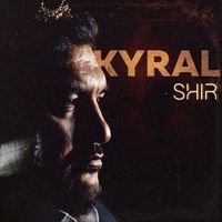 SHIR - KYRAL