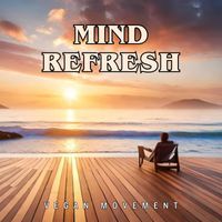 Vegan Movement - Mind Refresh