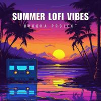 Buddha Project - Summer Lofi Vibes