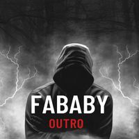 Fababy - Outro