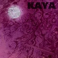 Kaya - Sunshine and the Shadows