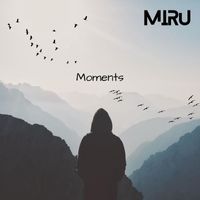 MIRU - Moments
