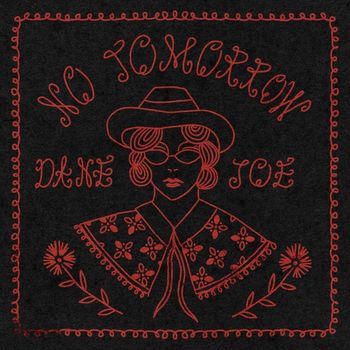 Dane Joe - No Tomorrow