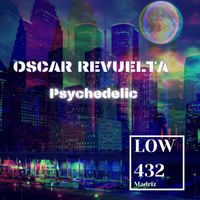 Oscar Revuelta - Psychedelic Oscar Revuelta (1)