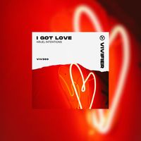 Kruel Intentions - I Got Love