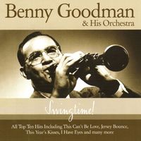 Benny Goodman - Swingtime!