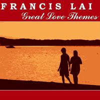 Francis Lai - Great Love Themes