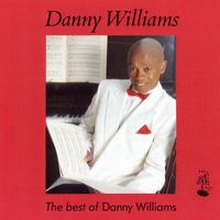 Danny Williams - The Best Of Danny Williams