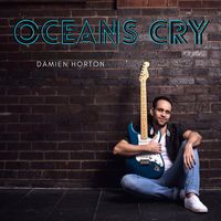 Damien Horton - Oceans Cry (Extended Version)