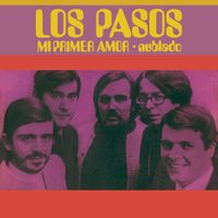 Los Pasos - Mi Primer Amor (Remasterizado 2023)