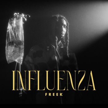 Freek - Influenza