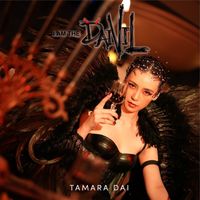 Tamara Dai - I Am the Daivil
