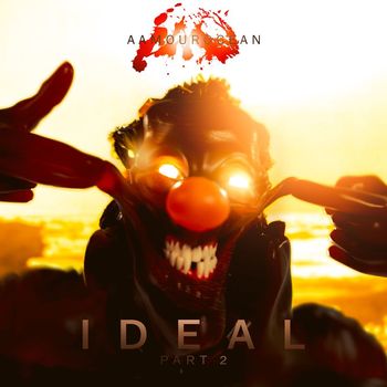Aamourocean - Ideal, Pt. 2