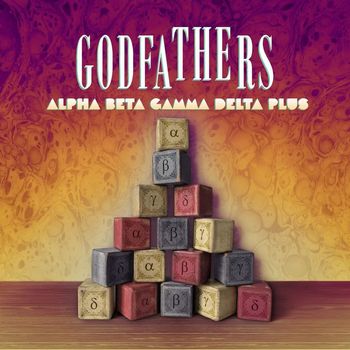 The Godfathers - Alpha Beta Gamma Delta PLUS