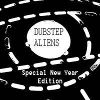 Buben - Dubstep Aliens-Special New Year Edition