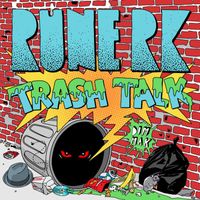 Rune RK - Trash Talk