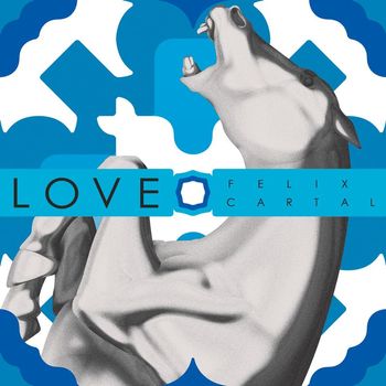 Felix Cartal - Love