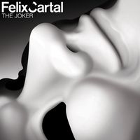 Felix Cartal - The Joker