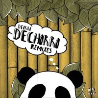 Deorro - Dechorro (Remixes)