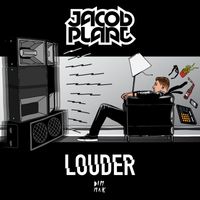 Jacob Plant - Louder EP