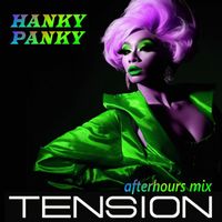 Hanky Panky - Tension (afterhours mix)