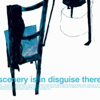 Nine Days Wonder - Scenery is in Disguise There