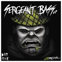 Gtronic - Sergeant Bass EP