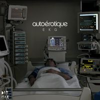 Autoerotique - EKG (Explicit)