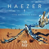 Haezer - The Wrong Kid Died