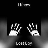 Lost Boy - I Know