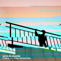 Keys N Krates - Cura - The Remixes (Explicit)
