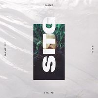 GANZ - Skin In The Game EP (Explicit)