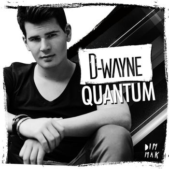 D-wayne - Quantum