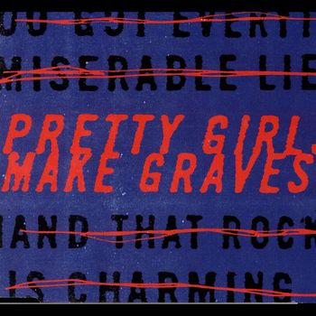 Pretty Girls Make Graves - Pretty Girls Make Graves