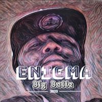 Enigma - Big Ballz
