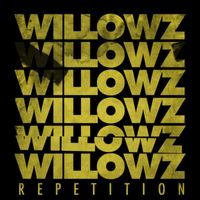 The Willowz - Repetition