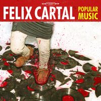 Felix Cartal - Popular Music