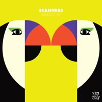 Scanners - Mexico EP